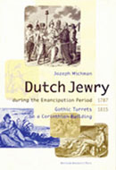 Dutch Jewry during the Emancipation Period